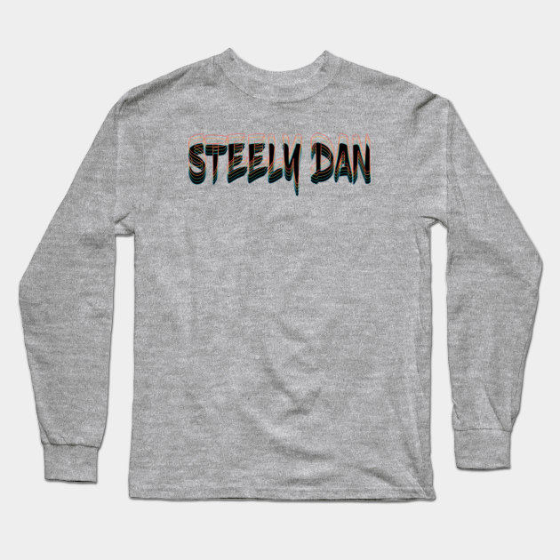 steely dan - Steely Dan - Long Sleeve T-Shirt | TeePublic